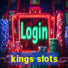 kings slots